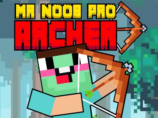 mr-noob-pro-archer